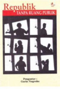 Image of Republik Tanpa Ruang Publik