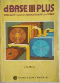 Image of dBASE III Plus Analisa Interaktif, Pemrograman Dan Disain