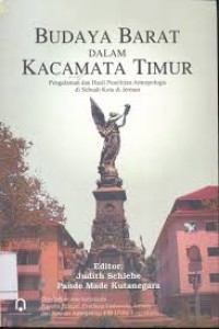 Image of Budaya Barat Dalam Kacamata Timur: Pengalaman Dan Hasil Penelitian Antropologis Di Sebuah Kota Di Jerman