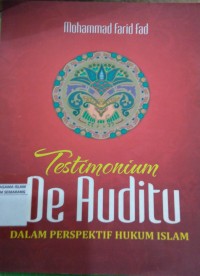 Image of Testimonim De Audity Dalam Perspektif Hukum Islam