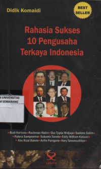 Image of Rahasia Sukses 10 Pengusaha Terkaya Indonesia