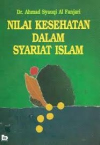 Image of Nilai Kesehatan Dalam Syariat Islam
