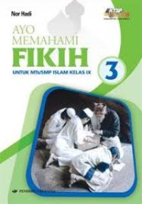 Image of Ayo Memahami Fikih Untuk MTS / SMP Islam Kelas IX
