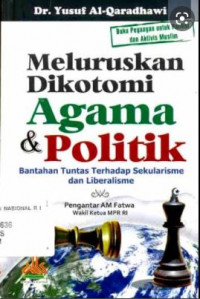 Image of Meluruskan Dikotomi Agama & Politik