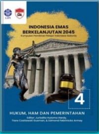 Image of Menuju Indonesia Emas Berkelanjutan 2045 : Hukum, HAM, Dan Pemerintahan (Seri 4)