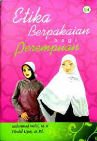 Image of Etika Berpakaian Bagi Perempuan