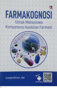 Image of FARMAKOGNOSI : Untuk Mahasiswa Kompetensi Keahlian Farmasi