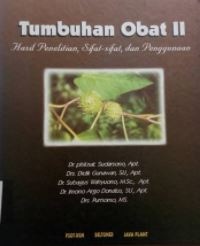 Image of Tumbuhan Obat II: Hasil Penelitian, Sifat-Sifat, Dan Penggunaan