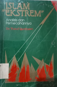 Image of Islam Ekstrem: Analisis dan Pemecahannya