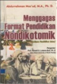 Image of Menggagas Format Pendidikan Nondikotomik