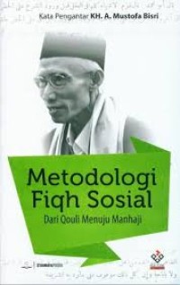 Image of Metodologi Fiqih Sosial Dari Qouli Menuju Manhaji