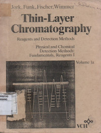 Image of Thin -Layer Chromatography: Reagent and Detection Methods