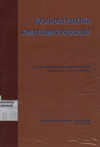 Image of Kuliah Dan Praktika Kimia Farmasi Preparatif