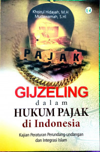Image of Gijzeling dalam Hukum Pajak di Indonesia