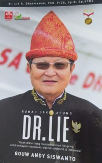 Image of Rumah Sakit Apung Dr. Lie: Kisah Dokter Yang Mendedikasikan Hidupnya Untuk Melayani Masyarakat Daerah Terpencil Di Indonesia