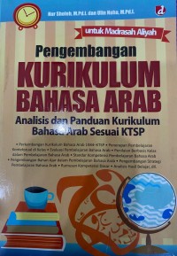 Image of Pengembangan Kurikulum Bahasa Arab Analisis : Panduan Kurikulum Bahasa Arab Sesuai KTSP