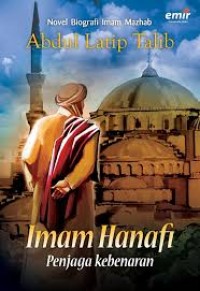 Image of Seri Novel Biografi Imam Mazhab: Imam Hanafi ( Penjaga Kebenaran)
