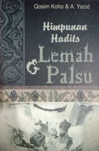 Image of Himpunan Hadist Lemah dan Palsu