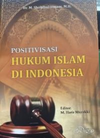 Image of Positivasi Hukum Islam Di Indonesia