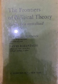 Image of The Frontiers of Political Theory : Essays in a Revitalised Discipline