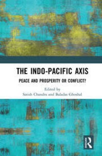 Image of The Indo-Pacific Axis: Peace And Prosperity Or Conflict?