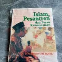 Image of Islam, Pesantren dan Pesan Kemanusiaan