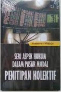 Image of Seri Aspek Hukum Dalam Pasar Modal Penitipan Kolektif