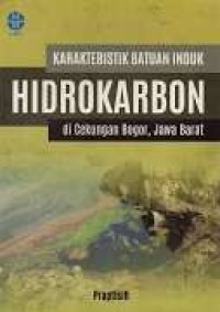 Image of Karakteristik Batuan Induk Hidrokarbon di Cekungan Bogor, Jawa Barat