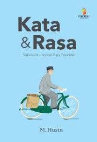 Image of Kata & Rasa: Sekelumit Inspirasi Bagi Pendidik