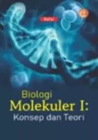Image of Biologi Molekuler I: Konsep Dan Teori