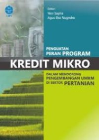 Image of Penguatan Peran Program Kredit Mikro dalam Mendorong Pengembangan UMKM di Sektor Pertanian