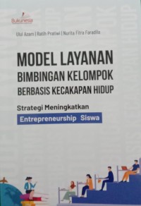 Image of Mode Layanan Bimbingan Kelompok Berbasis Kecakapan Hidup