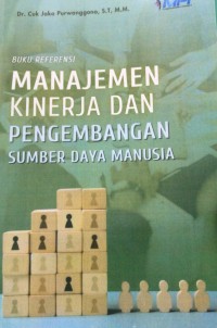 Image of Manajemen Kinerja Dan Pengembangan Sumber Daya Manusia