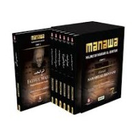 Image of Manawa (Majmu'ah Nawawi Al-Bantani) Syaikh Nawawi Al-Bantani Seri 1 (7 Jilid)
1. Fathul Majid: Panduan Nawawi Al-Bantani
2. Hilyatush Shibyan: Panduan Mempelaji Kaidah Ilmu Tajwid Lanjutan
3. Tanqihul Qawl: Panduan Evaluasi Diri Meraih Keutamaan Hidup
4. Sullamul Munajat: Kunci Keselamatan Dunia Akhirat 
5. Maroqil 'Ubudiyyah: Jalan Menggapai Kedekatan Ilahi 
6. Nashoihul Ibad: Pesan-Pesan Pencerahan Jiwa 
7. Qomi'uth Thughyan: 77 Bukti Keimanan Dalam Kehidupan