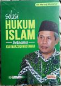Image of Solusi Hukum Islam bersama Kiai Marzuqi Mustamar