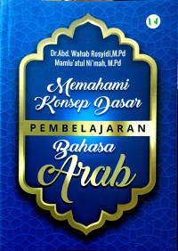 Image of Memahami Konsep Dasar Pembelajaran Bahasa Arab