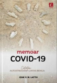 Image of Memoar Covid-19 Catatan Autoetnografi Lintas Benua