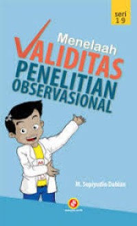 Image of menelaah validitas penelitian observasional