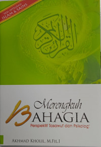 Image of Merengkuh Bahagia Perspektif Tasawuf dan Psikologi