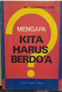 Image of Mengapa Kita Harus Berdoa