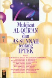 Image of Mukjizat Al-Qur?An Dan As-Sunnah Tentang Iptek Jilid 2