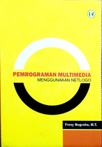 Image of Pemrograman Multimedia Menggunakan Netlogo