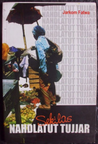 Image of Sekilas Nahdlatut Tujjar