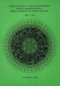 Image of Nasihat-Nasihat C. Snouck Hurgronje Semasa Kepegawaiannya Kepada Pemerintah Hindia Belanda