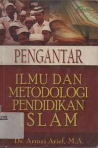 Image of Pengantar Ilmu Dan Metodologi Pendidikan Islam