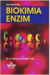 Image of Seri Biokimia Biokimia Enzim