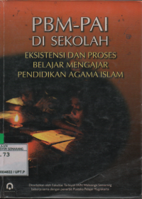 Image of PBM-PAI Di Sekolah Eksistensi Dan Proses Belajar Mengajar Pendidikan Agama Islam