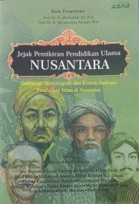 Image of Jejak Pemikiran Ulama Nusantara Geneologi, Historiografi, dan Kontekstualisasi Pendidikan Islam di Nusantara