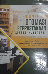 Image of Membangun Otomasi Perpustakaan Sekolah / Madrasah
