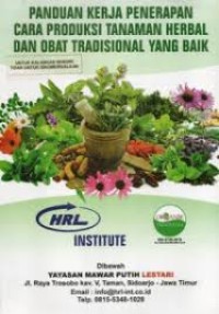 Image of Panduan Kerja Penerapan Cara Produksi Tanaman Herbal Dan Obat Tradisional Yang Baik
